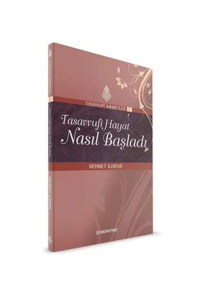 Tasavvufi Hayat Nasıl Başladı | Mehmet Ildırar ürün görseli 1