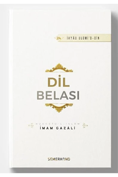 Dil Belası | İhya-u Ulumiddin | İmam Gazali ürün görseli 1