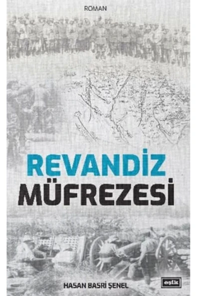 Revandiz Müfrezesi | Hasan Basri Şenel ürün görseli 1