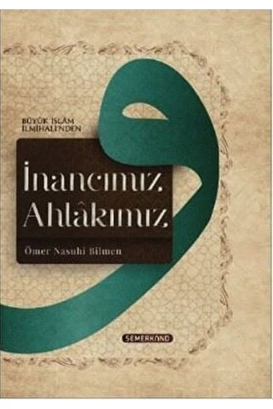 İnancımız Ahlakımız | Ömer Nasuhi Bilmen ürün görseli 1