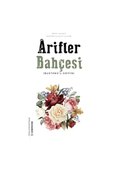 Arifler Bahçesi | Bustanü’l - Arifin | İmam Nevevi ürün görseli 1