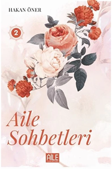 Aile Sohbetleri 2 | Hakan Öner - Resim 2