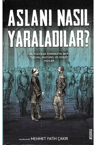 Aslanı Nasıl Yaraladılar | Mehmet Fatih Çakır ürün görseli 1