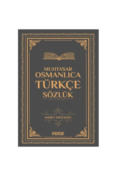 Muhtasar Osmanlıca Türkçe Sözlük | Ahmet Eryüksel ürün görseli 1