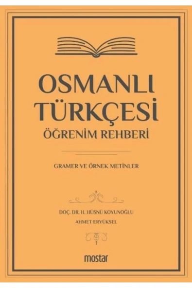 Osmanlı Türkçesi Öğrenim Rehberi | Gramer ve Örnek Metinler ürün görseli 1