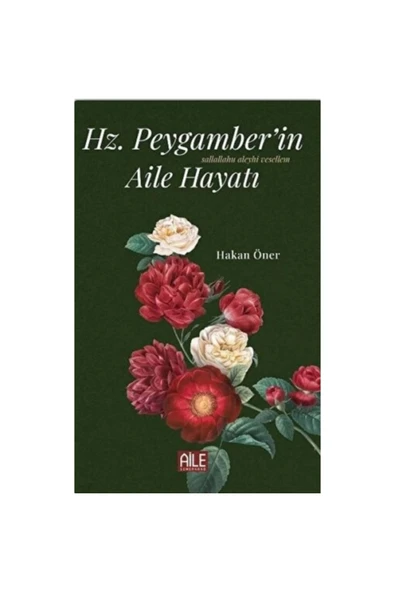 Hz. Peygamber'in (s.a.v) Aile Hayatı | Hakan Öner ürün görseli 1