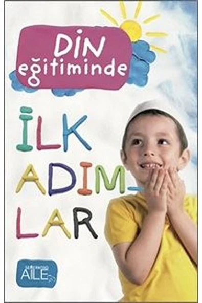 Din Eğitiminde İlk Adımlar | Derya Şahin ürün görseli 1