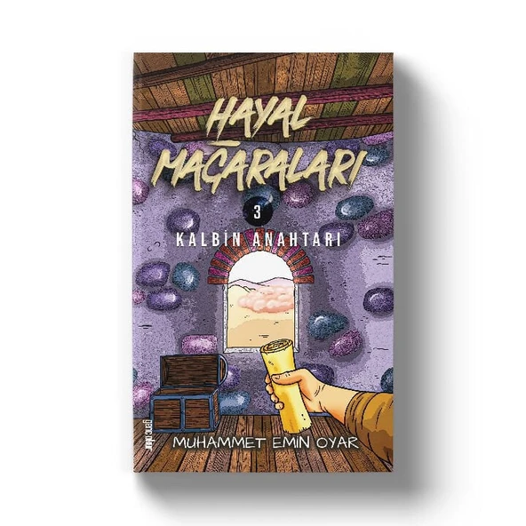 Hayal Mağaraları 3 | Kalbin Anahtarı | Muhammet Emin Oyar ürün görseli 1