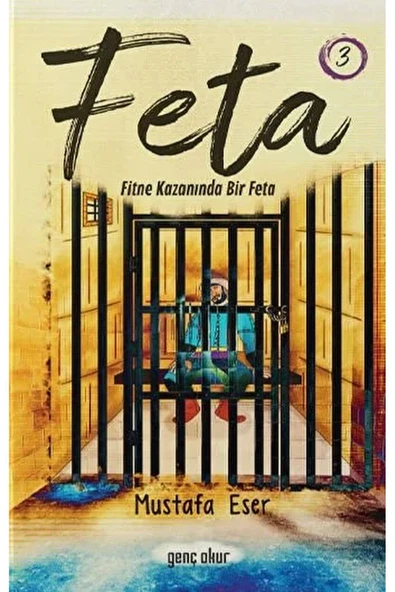 Feta 3 | Fitne Kazanında Bir Feta | Mustafa Eser ürün görseli 1