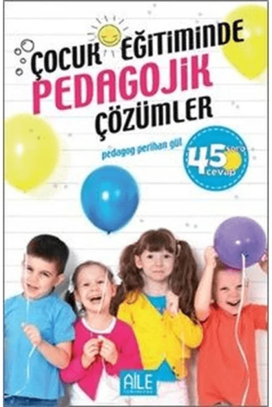 Çocuk Eğitiminde Pedagojik Çözümler | Perihan Gül ürün görseli 1