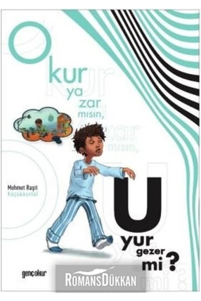 Okur Yazar Mısın Uyur Gezer Mi | Mehmet Raşit Küçükkürtül ürün görseli 1