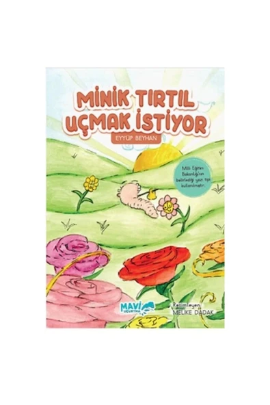 Minik Tırtıl Uçmak İstiyor | Eyyüp Beyhan ürün görseli 1