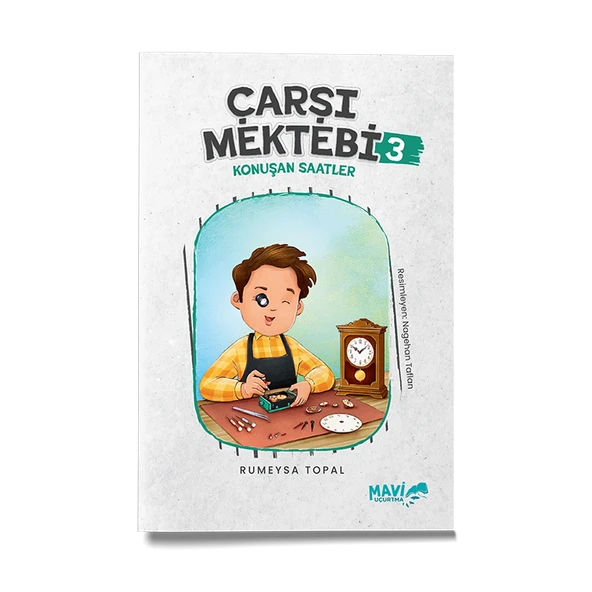 Çarşı Mektebi 3 | Konuşan Saatler | Rumeysa Topal ürün görseli 1
