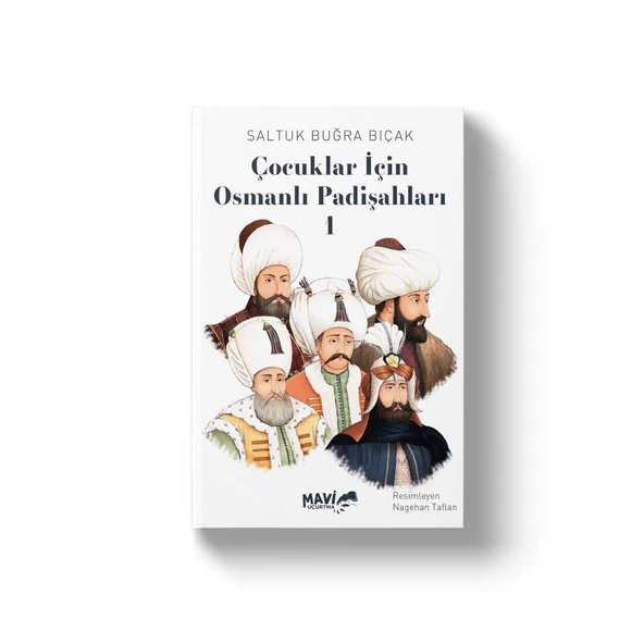 Çocuklar İçin Osmanlı Padişahları 1 | Saltuk Buğra Bıçak ürün görseli 1
