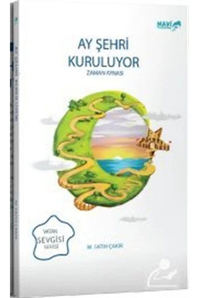 Ay Şehri Kuruluyor | Zaman Aynası | Mehmet Fatih Çakır ürün görseli 1