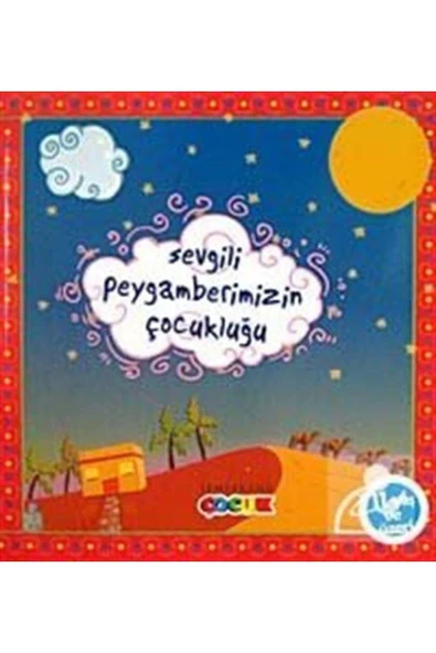 Sevgili Peygamberimiz'in Çocukluğu | Hüseyin Okur | Ciltli ürün görseli 1