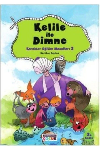 Kelile ve Dimneden Karakter Eğitimi Masalları 2 | Neslihan Beyhan ürün görseli 1
