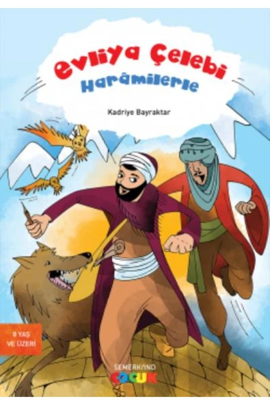 Evliya Çelebi Haramilerle | Kadriye Bayraktar ürün görseli 1