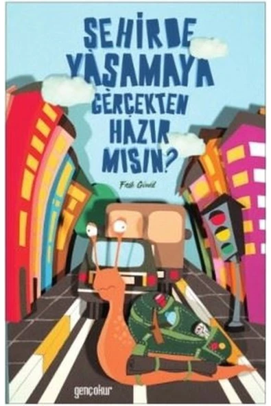 Şehirde Yaşamaya Gerçekten Hazır Mısın | Faik Gönül ürün görseli 1