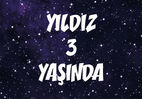 Yıldız Temalı Doğum günü Aifşi 35X50 cm ürün görseli 1