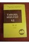 TARAMA SÖZLÜĞÜ   Cilt: VI   /  U - Z ürün görseli 1