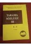 TARAMA SÖZLÜĞÜ   Cilt: III  /  E - İ ürün görseli 1