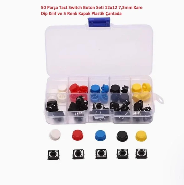 50 Parça Tact Switch Buton Seti 12x12 7,3mm Kare Dip Kılıf ve 5 Renk Kapak Plastik Çantada ürün görseli 1
