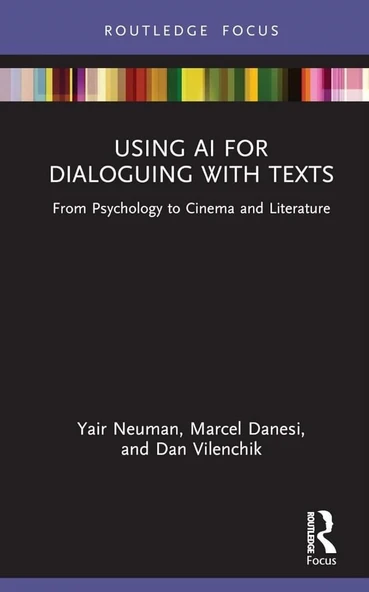 Using AI for Dialoguing with Texts (Routledge Focus on Linguistics) Neuman Danesi ürün görseli 1
