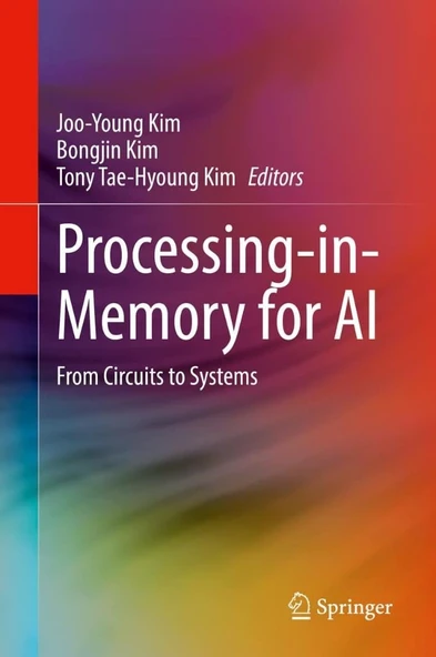Processing-in-Memory for AI: From Circuits to Systems Kim ürün görseli 1