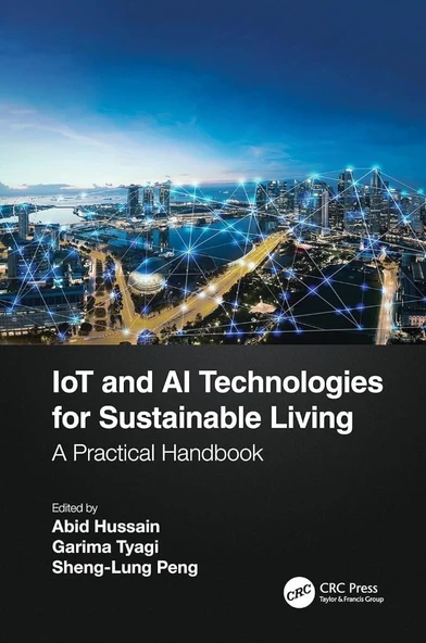 IoT and AI Technologies for Sustainable Living Hussain Tyagi ürün görseli 1