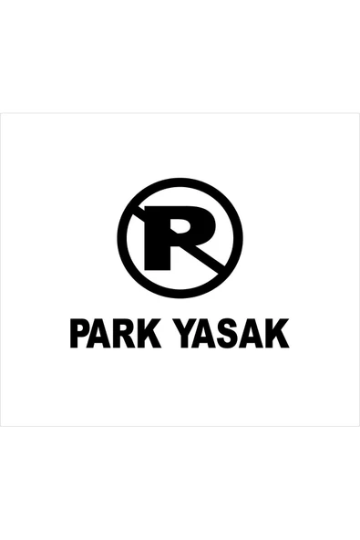 SEÇ Park Yasak Etiket Sticker Çok Amaçlı Sticker Etiket ürün görseli 1