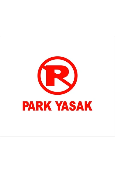 SEÇ Park Yasak Etiket Sticker Çok Amaçlı Sticker Etiket ürün görseli 1