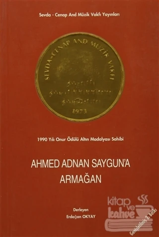 Ahmed Adnan Saygun'a Armağan ürün görseli 1