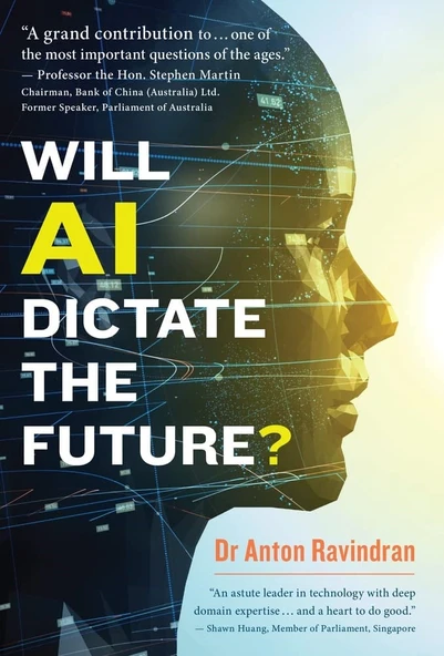 Will AI Dictate the Future? Anton Ravindran ürün görseli 1