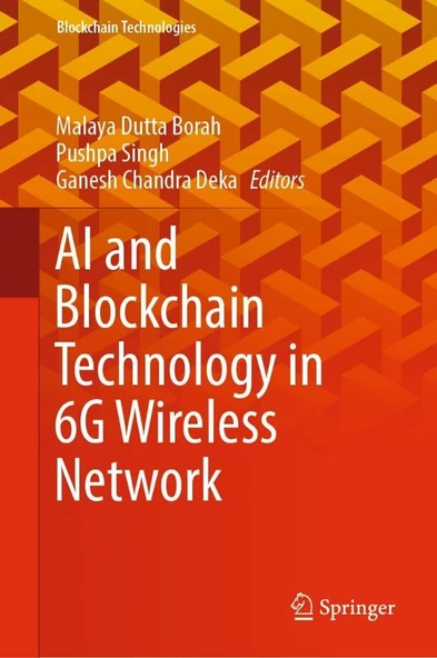 AI and Blockchain Technology in 6G Wireless Network (Blockchain Technologies) Borah Singh ürün görseli 1