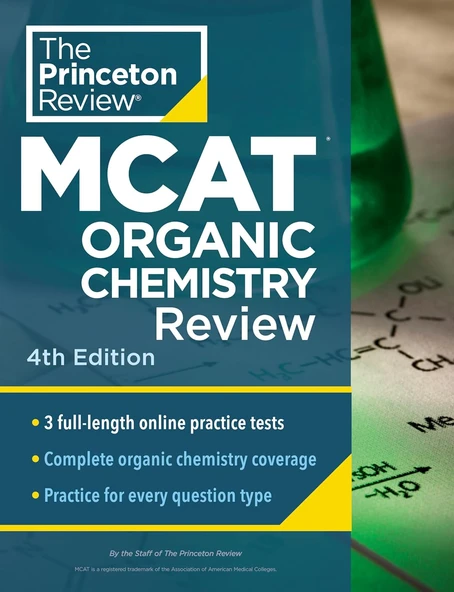 Princeton Review Mcat Organic Chemistry Review: Complete Orgo Content Prep   Practice Tests