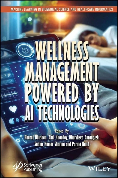 Wellness Management Powered by AI Technologies (Machine Learning in Biomedical Science and Healthcare Informatics) Bhushan Khanday ürün görseli 1