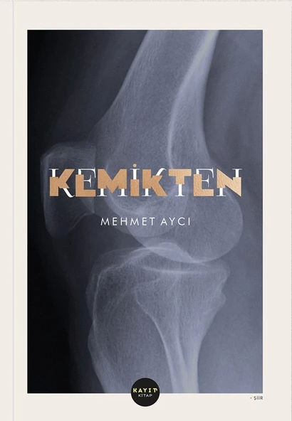 Kemikten - Mehmet Aycı ürün görseli 1