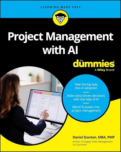 Project Management with AI For Dummies Daniel Stanton ürün görseli 1