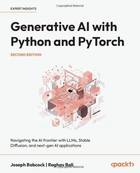 Generative AI with Python and PyTorch: Navigating the AI frontier with LLMs, Stable Diffusion, and next-gen AI applications 2nd ed. Babcock Bali ürün görseli 1