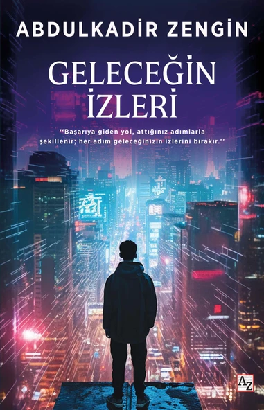 Geleceğin İzleri - Abdulkadir Zengin ürün görseli 1