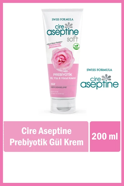 Cire Aseptine El, Yüz ve Vücut Kremi 200 ml Prebiyotik Gül ürün görseli 1