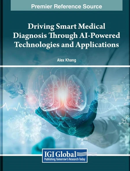 Driving Smart Medical Diagnosis Through AI-Powered Technologies and Applications Alex Khang ürün görseli 1