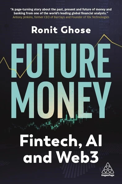 Future Money: Fintech, AI and Web3 Ronit Ghose ürün görseli 1