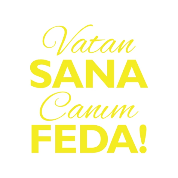 Vatan Sana Canım Feda Sticker17x17 Cm Sarı ürün görseli 1