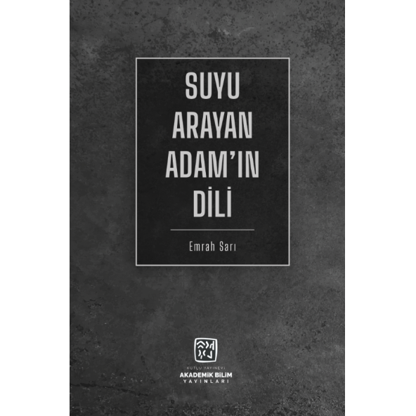 Suyu Arayan Adam'ın Dili - Emrah Sarı ürün görseli 1