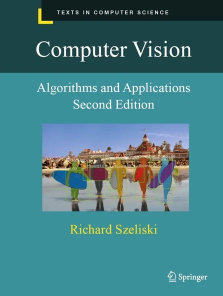 Computer Vision: Algorithms and Applications (Texts in Computer Science) Second Edition Richard Szeliski ürün görseli 1