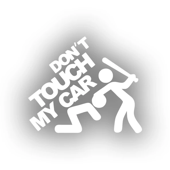 Dont Touch My Car Sticker17x17 Cm Beyaz ürün görseli 1