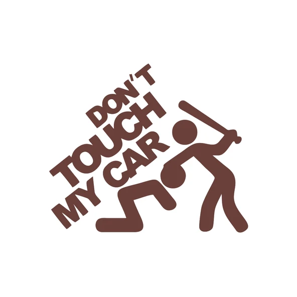 Dont Touch My Car Sticker17x17 Cm Kahverengi ürün görseli 1