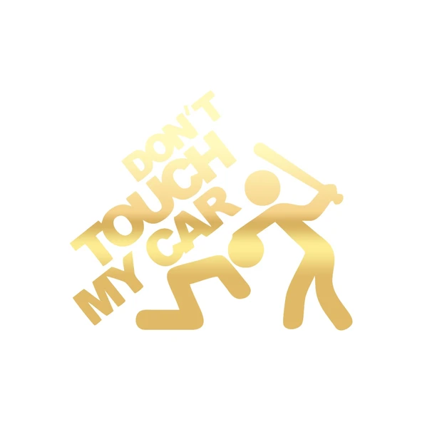 Dont Touch My Car Sticker17x17 Cm Gold ürün görseli 1